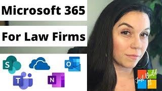 Why Law Firms Should Be Using Microsoft 365 For Case Management