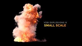 VDB Explosion Pack 6: Small Scale