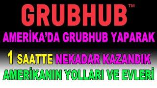 Amerika'da GrubHub Yaparak 1 Saatte Nekadar Kazandık. Amerikanın Yolları ve Evleri