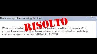 Windows Media Creation Tool Error Code 0X80072F8F 0X20000. RISOLTO