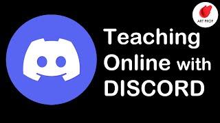 Teaching Art Online for Teachers: Discord for a Classroom