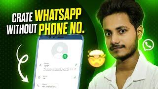 How To Create WhatsApp Account Without Phone Number | Bina Number Ke WhatsApp Kaise Banaye 2024 