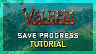 Valheim - How To Save Your Game Progress