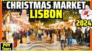 Lisbon CHRISTMAS MARKET 2024 | Portugal