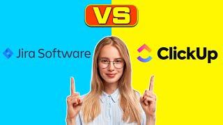 ClickUp Vs Jira - How are they Different? (A Comprehensive Comparison)