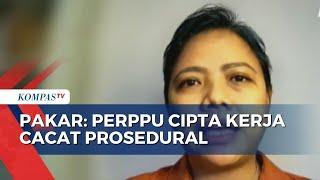 Perppu Cipta Kerja Tuai Kontroversi, Pakar Hukum Tata Negara: Ini Akal-akalan!