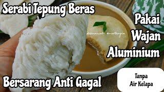 Resep Cara Membuat Serabi Tepung Beras Termudah Pakai Wajan tanpa air kelapa