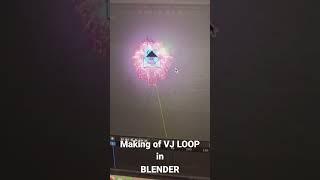 Making of VJ LOOP in Blender