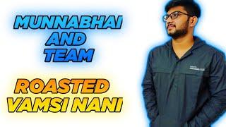 MunnaBhai And Team Roasting on Vamsi Nani  gaming Funny roasting on live #munnabhaigaming #vamsinani