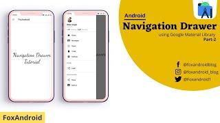 Android Navigation Drawer using Google Material Design | Custom Navigation Drawer Android Studio |#2