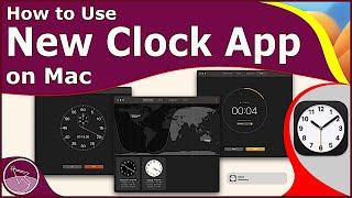 How to Use the New Clock Mac App in macOS Ventura