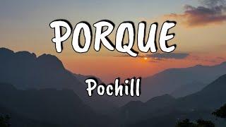 Pochil - Porque (Umar Keyn Remix)(Lyrics/Letra)