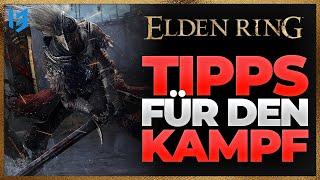 WENIGER TOT in Elden Ring - KAMPFGUIDE - 10 KAMPF TIPPS für SOULS ANFÄNGER