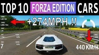 TOP 10 FASTEST Forza Edition CARS FULLY UPGRADED In Forza Horizon 4 - TOP SPEED +274MPH !!