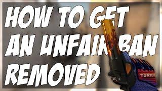 WHAT TO DO IF YOU GET FALSELY VAC BANNED IN CSGO!! (HOW TO REMOVE YOUR BAN)