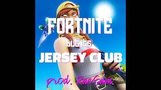 FORTNITE but its JERSEY CLUB (prod. RaeSam)