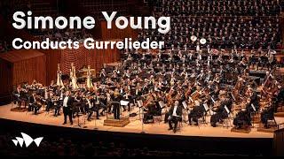 Sydney Symphony Orchestra - Simone Young conducts Gurrelieder | Live at Sydney Opera House