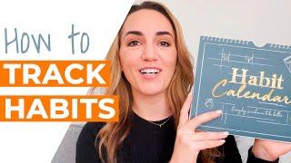 How to Use a Habit Tracker to Track Habits Effectively