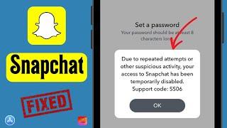 Fixed: Snapchat Due To Repeated Failed Login Attempts or Other Suspicious Activity