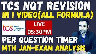 TCS NQT Revision in 1 Video ( All Formula) | TCS NQT 14th Jan Analysis