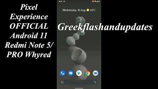 Pixel Experience OFFICIAL Android 11 Redmi Note 5/PRO Whyred