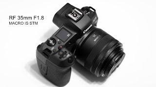 Canon RF 35mm F1.8 Macro IS STM Sample Images and Video