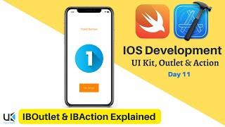 What is IBOutlet/IBAction | Explained | OS Development | Day 11 (40 Days Challenge)