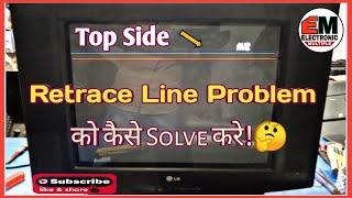 LG #CRTtv# Top Side Retrace Horizontal Line Problem Solve Easily