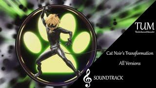 Miraculous: Cat Noir's Transformation [ALL VERISONS] | Soundtrack