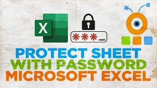 How to Protect Sheet with Password in Excel