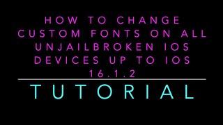 How to Change Custom Fonts on Unjailbroken iOS Devices up to 16.1.2