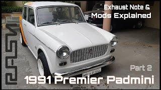 Premier Padmini Modifications | Part 2 | Mods Explained | Exhaust Sound | RASN DESIGNS | DNA VLOGS