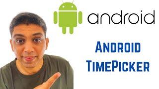 Android Tutorial for Beginners - Android TimePicker