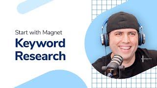 How to Do Amazon Keyword Research With Magnet (An Amazon Keyword Tool) | Helium 10