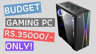 Rs. 35000/- PC Build 2020 | Cheapest PC Build 2020