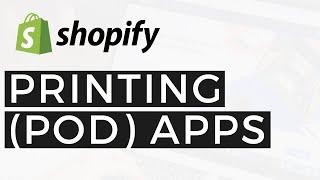 Top Print on Demand Apps for Shopify