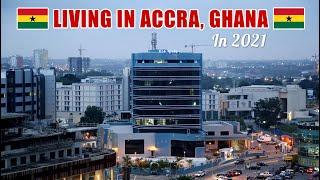 Detailed Cost of living in Accra Ghana in 2021