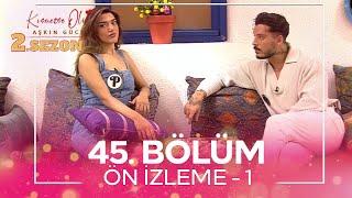 Kısmetse Olur: Aşkın Gücü 2. Sezon 45. Bölüm Ön İzleme - 1