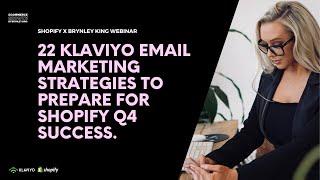 22 Klaviyo Email Marketing Strategies to Prepare for Q4 Success