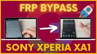 Sony Xperia XA1 FRP BYPASS