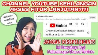 KREATOR WAJIB TAU!!! JANGAN SEPELEKAN FITUR LANJUTAN YOUTUBE YANG NONAKTIF 