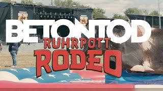 Betontod - Ruhrpott Rodeo Aftermovie