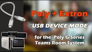 Poly Teams Room System "Device Mode" (BYOD) with Extron (User Experience)
