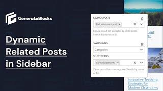 Create a Related Post Sidebar with a Query Loop in GenerateBlocks and GeneratePress