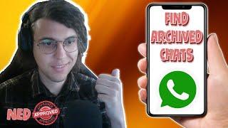 How To Find Archived Chats On Whatsapp