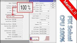 setting MikroTik atasi cpu usage 100% penyebab lag game online