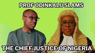 PROFESSOR ODINKALU SLAMS THR CHIEF JUSTICE OF NIGERIA FOR ATTENDING FLAG BY WIKE