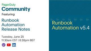 Runbook Automation Release Notes v5.4