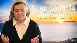 ORACION DE LA MAÑANA 2 - HERMANA GLENDA OFICIAL