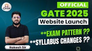 GATE 2025 Official Website Launch | Exam Pattern, Syllabus Updates & Complete Details #gate2025